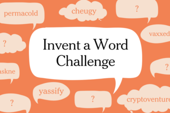 February Vocabulary Challenge: Invent a Word